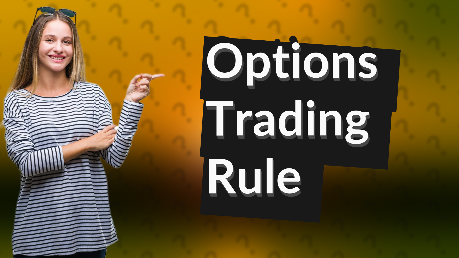 Options Trading Rule