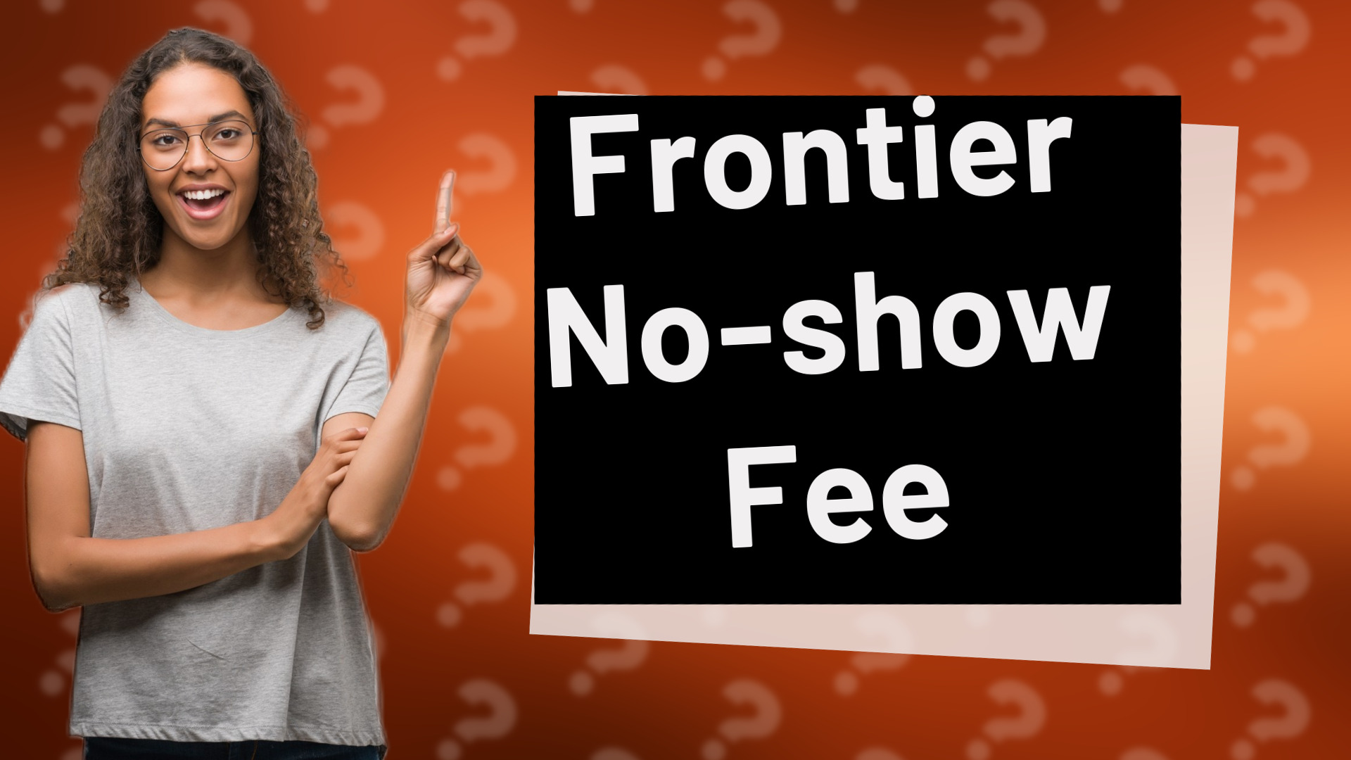 Frontier No-show Fee