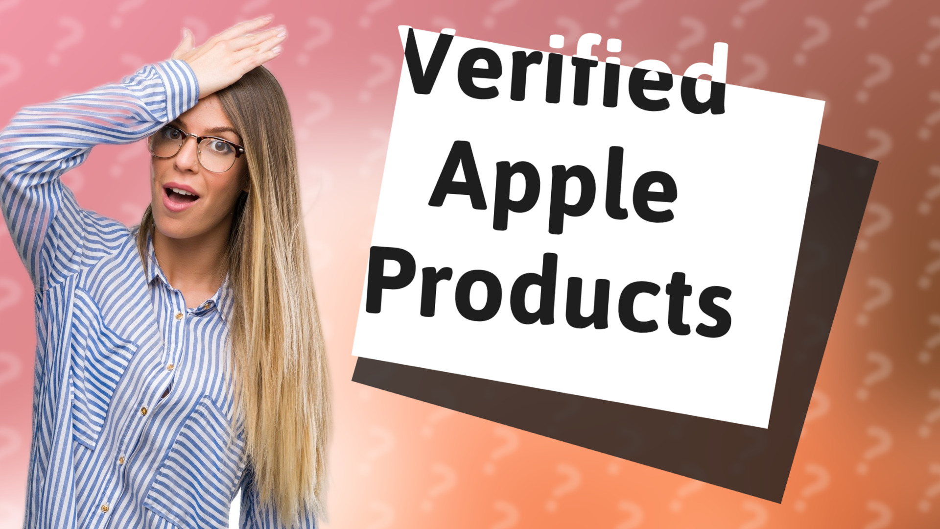 Verified Apple Products