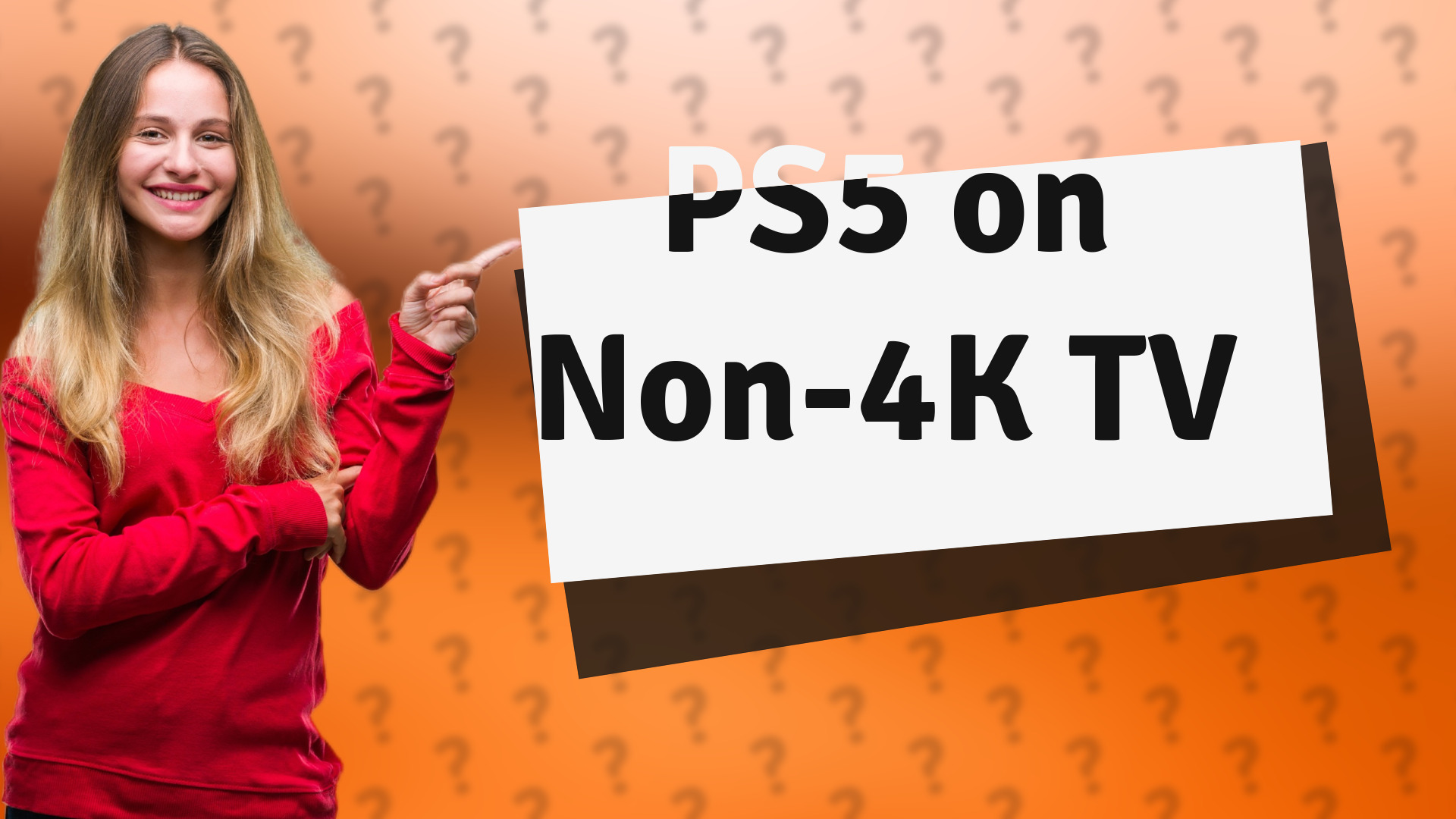 PS5 on Non-4K TV