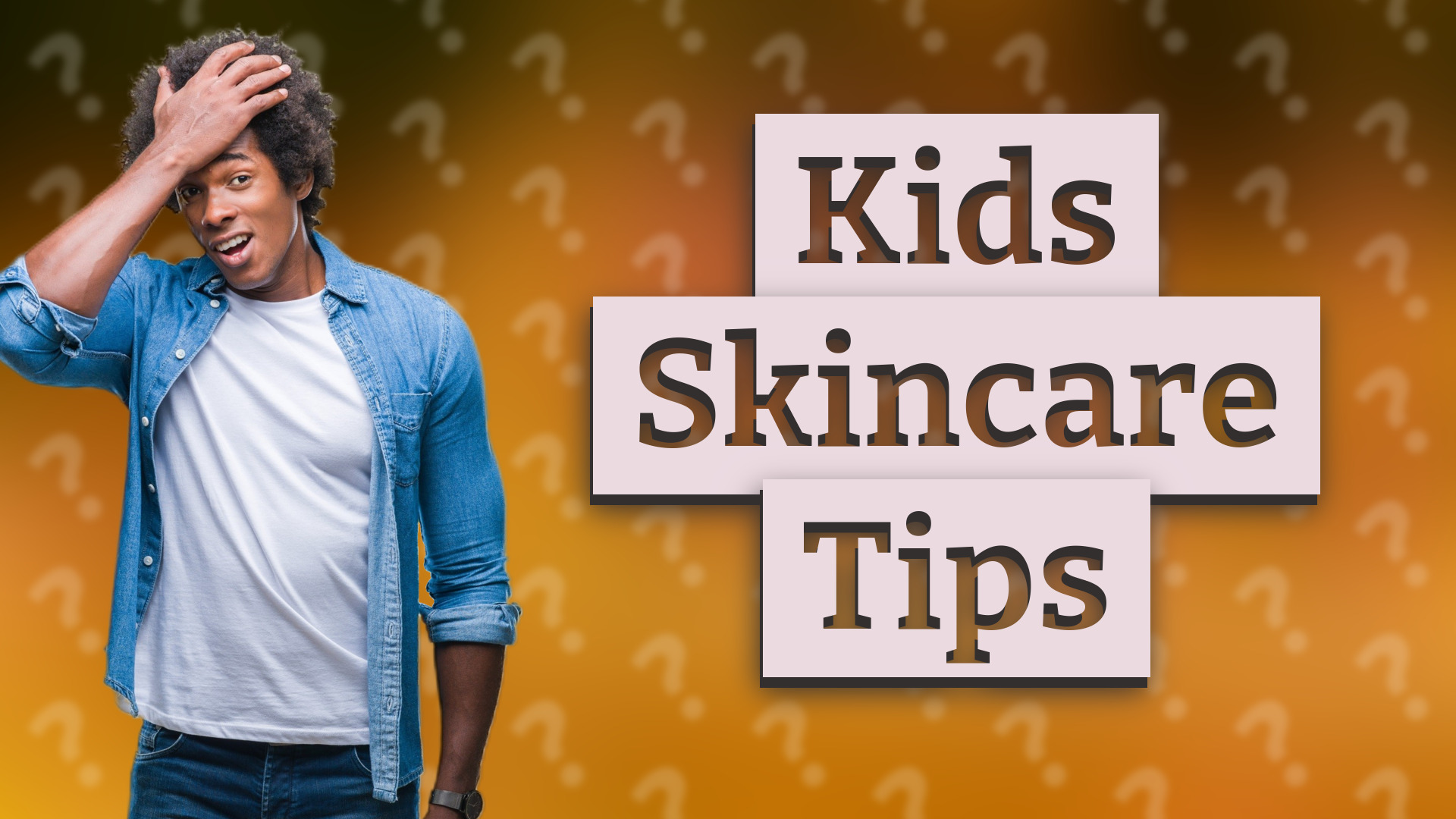 Kids Skincare Tips