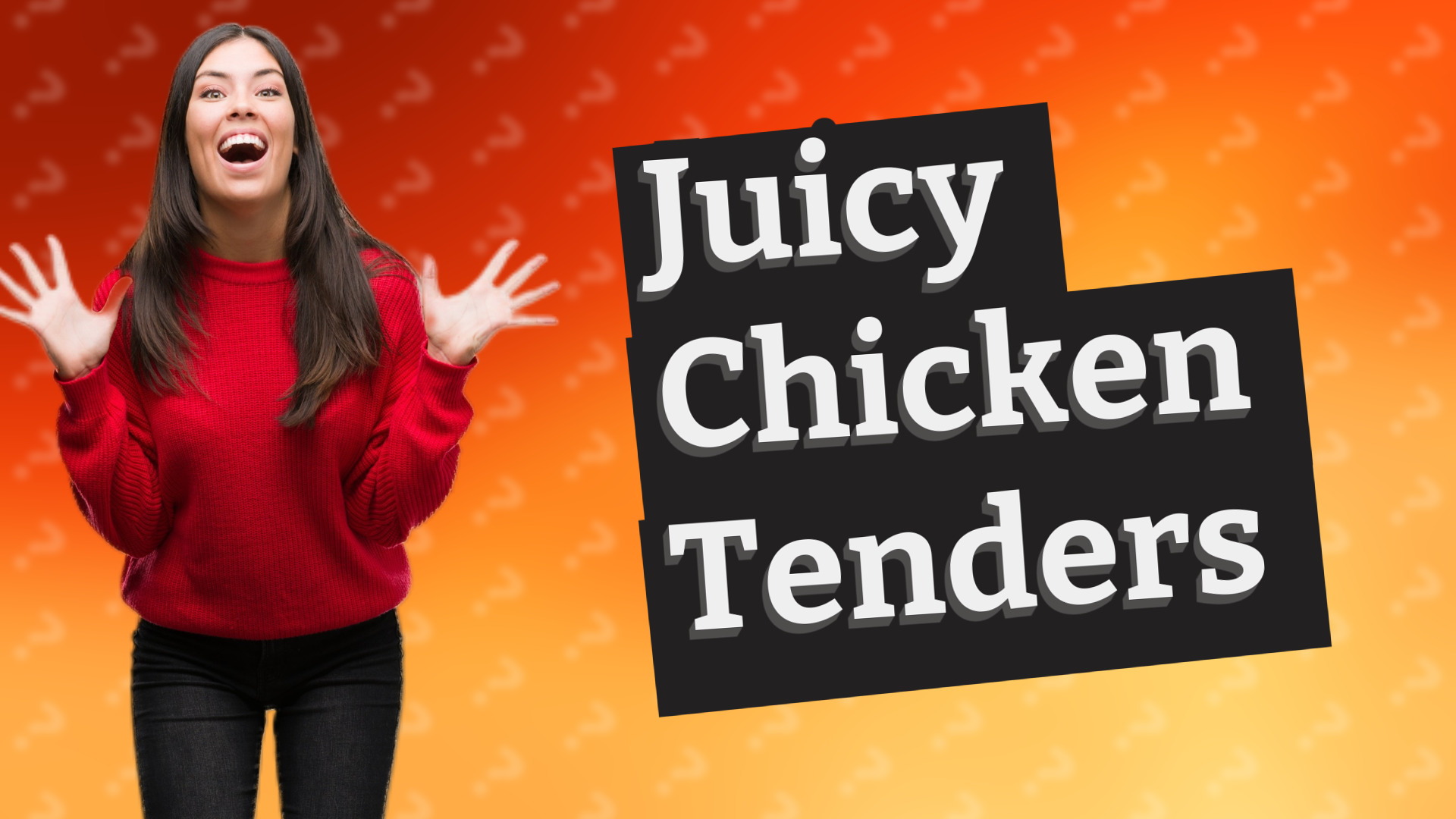 Juicy Chicken Tenders