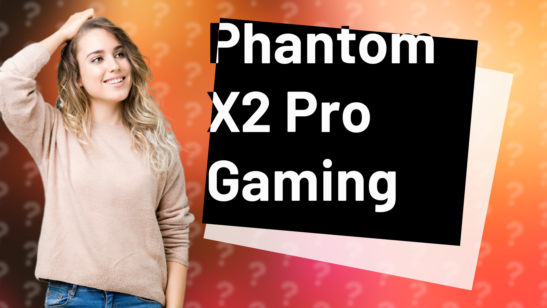 Phantom X2 Pro Gaming