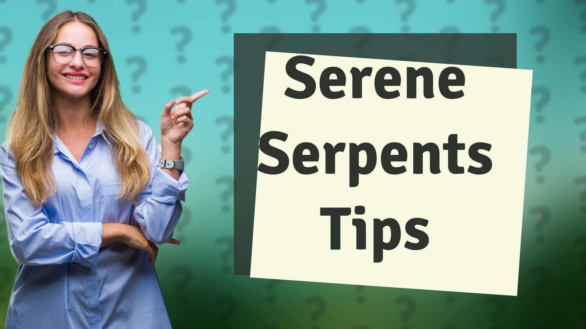 Serene Serpents Tips