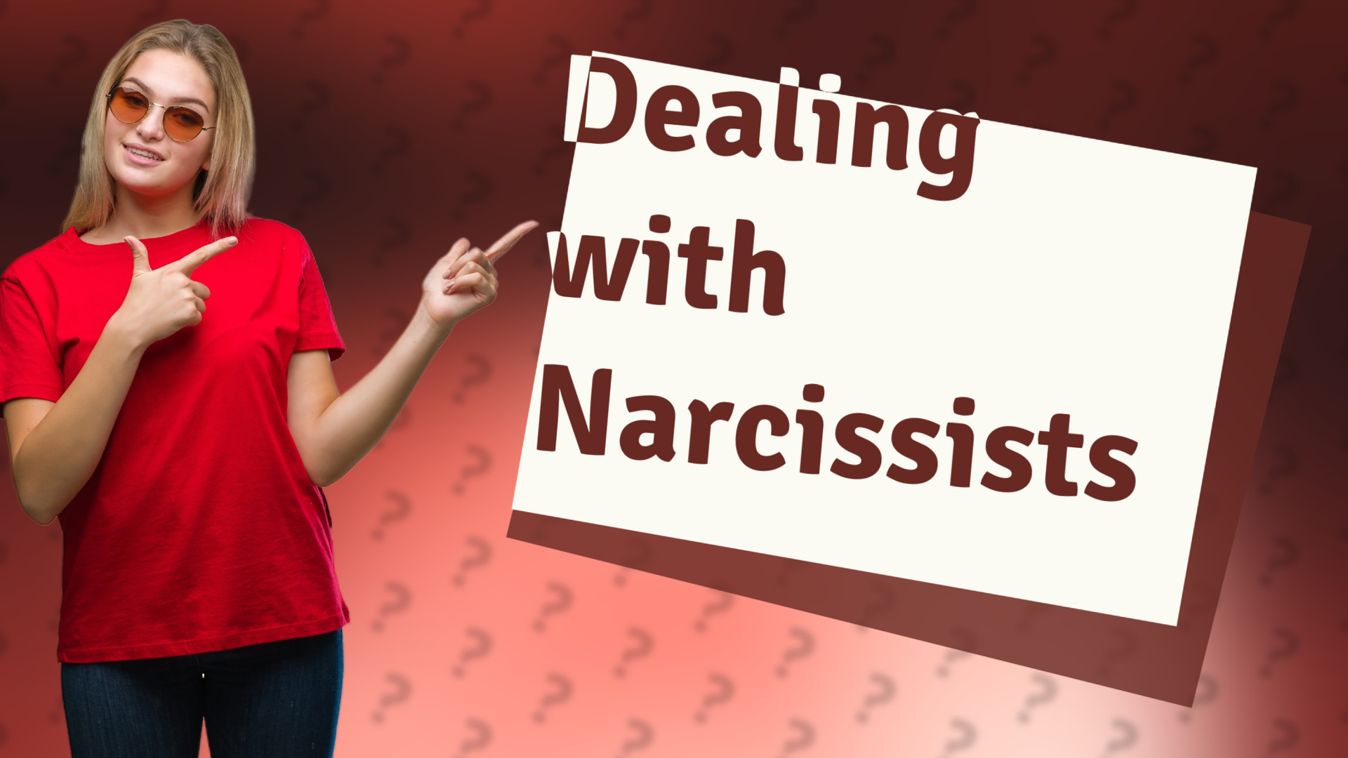 Dealing with Narcissists