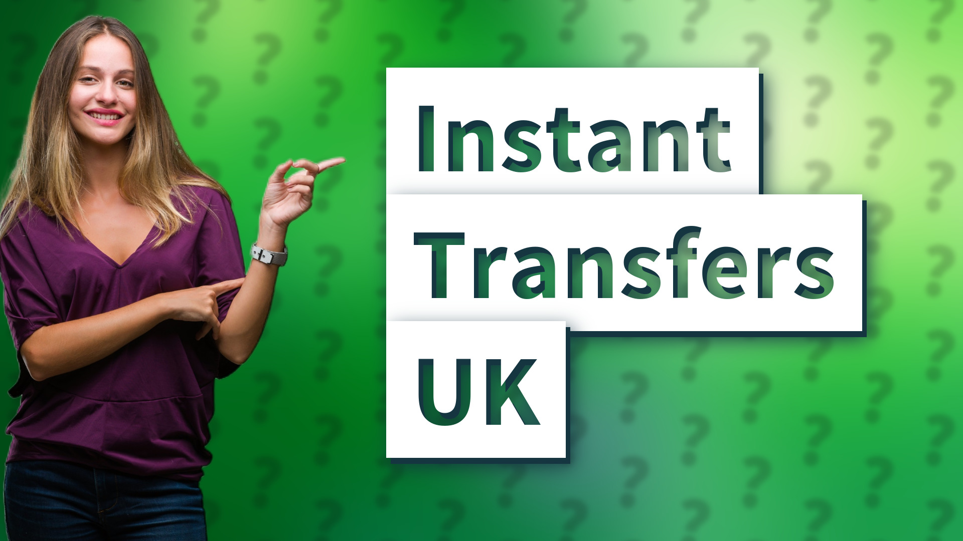 Instant Transfers UK