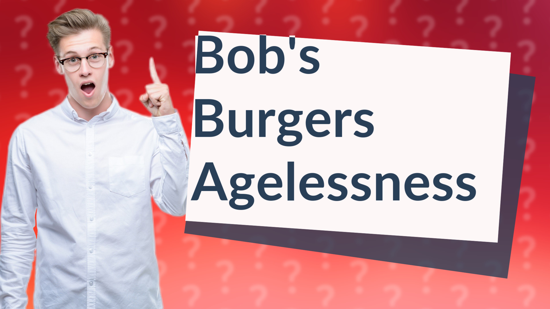 Bob's Burgers Agelessness