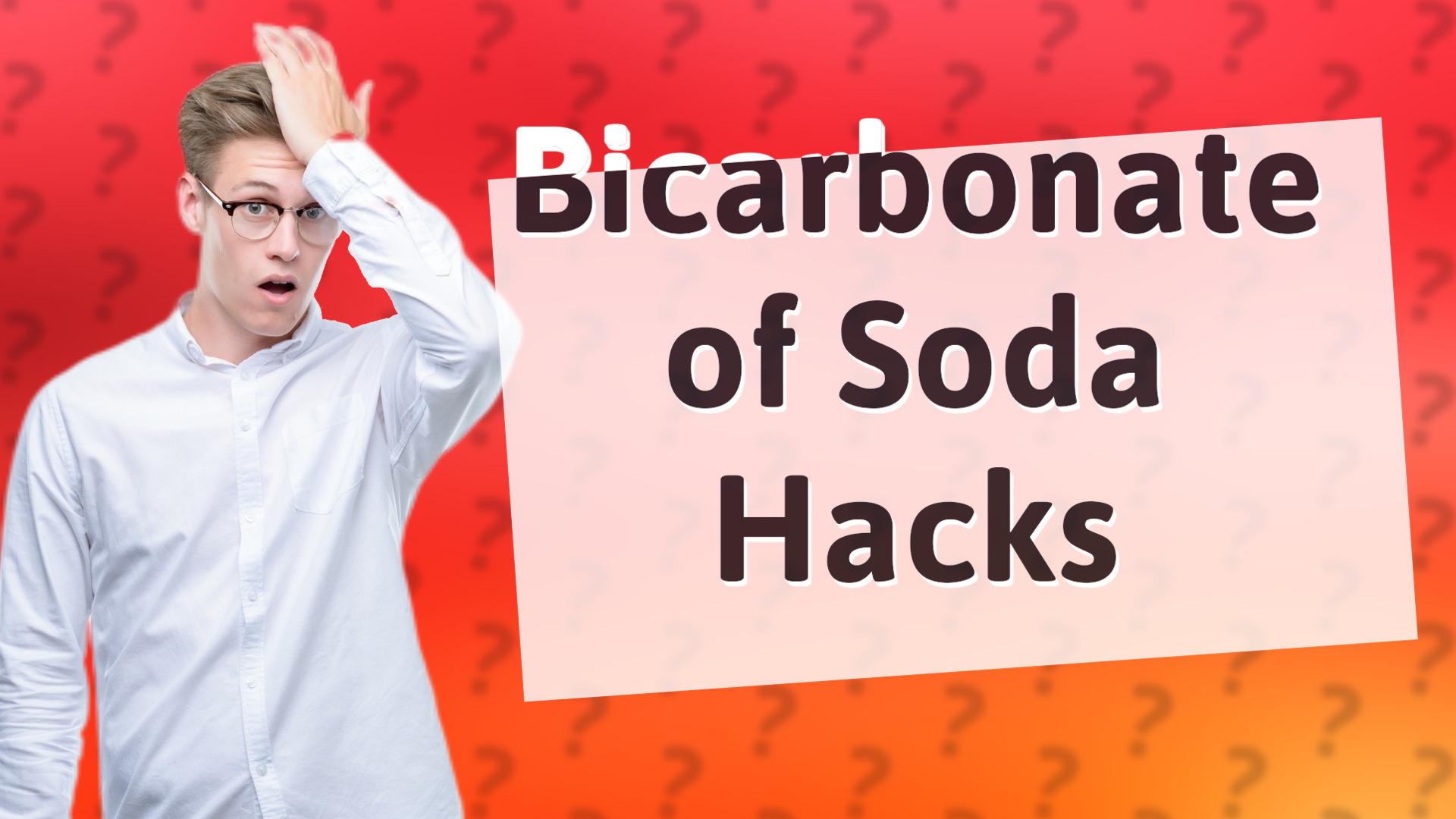 Bicarbonate of Soda Hacks