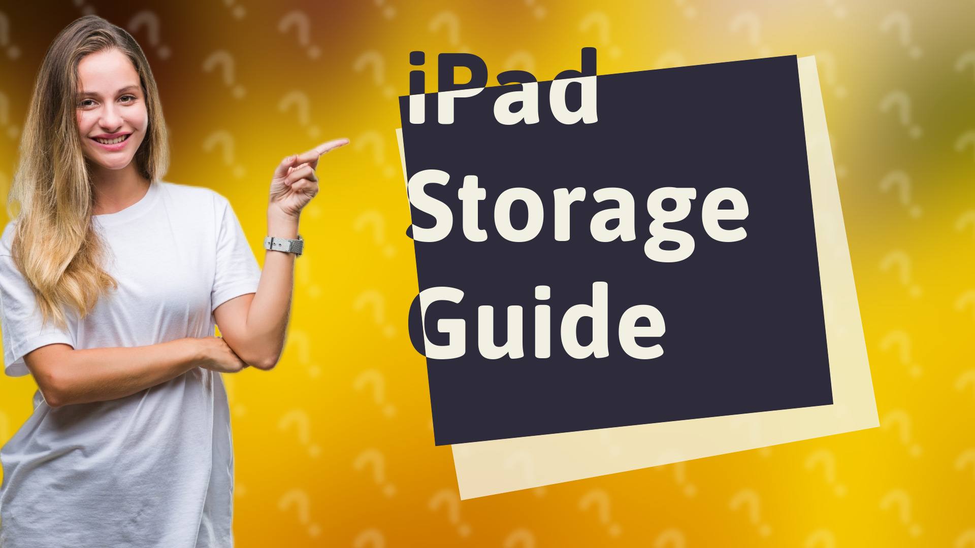 iPad Storage Guide