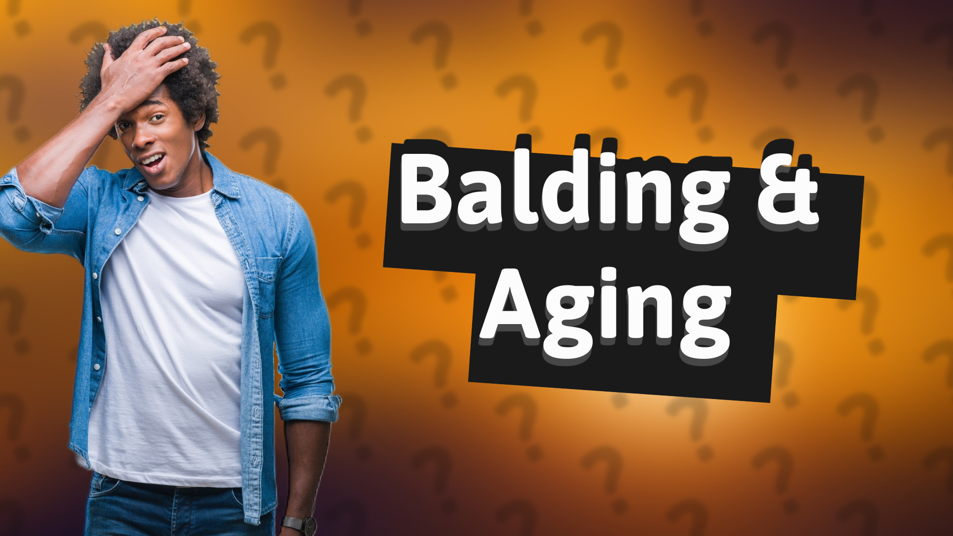 Balding & Aging