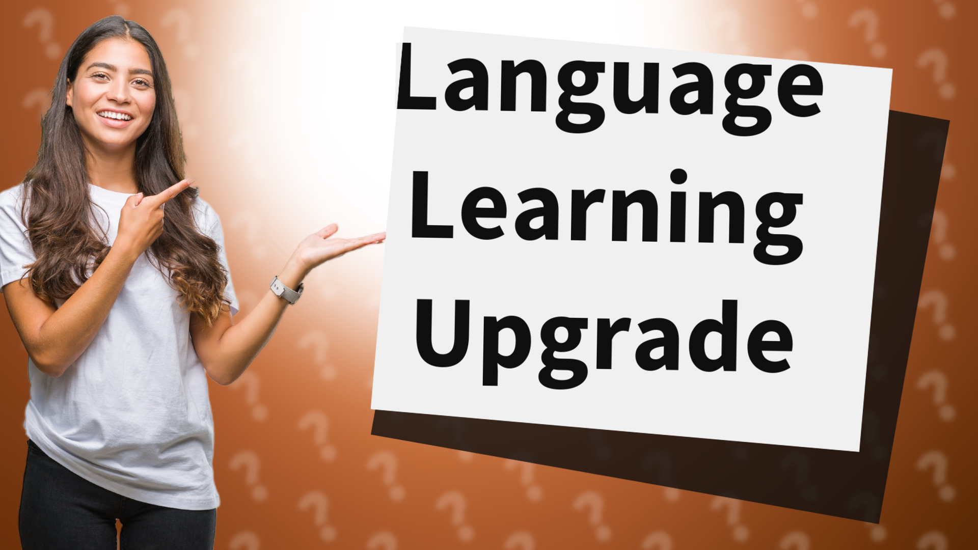 Language Learning Upgrade