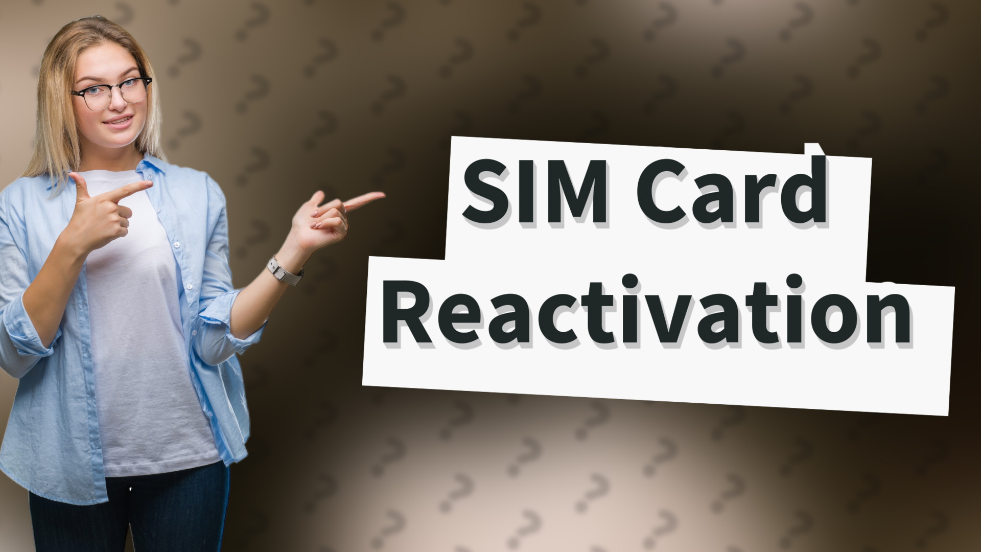 SIM Card Reactivation