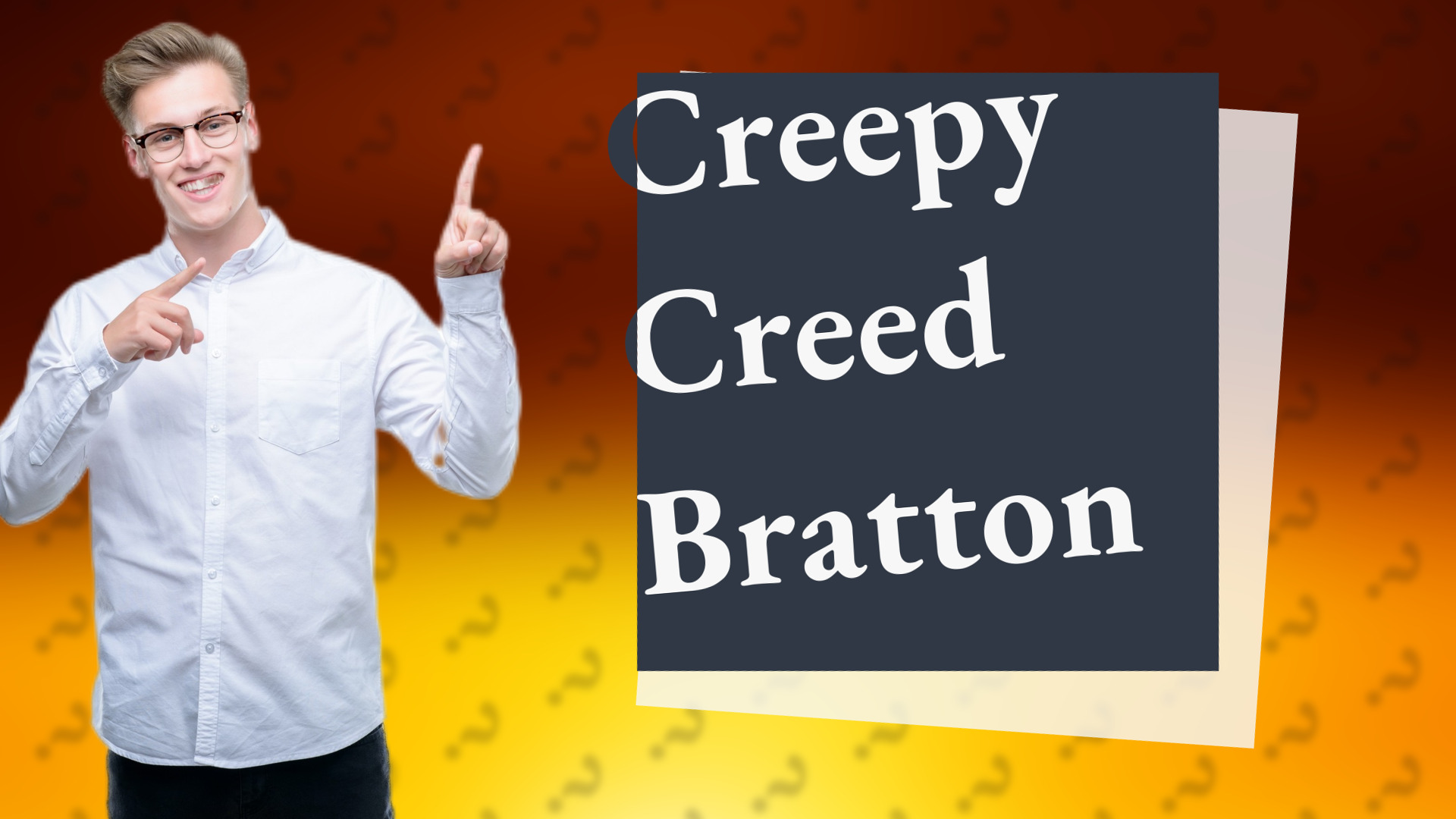 Creepy Creed Bratton