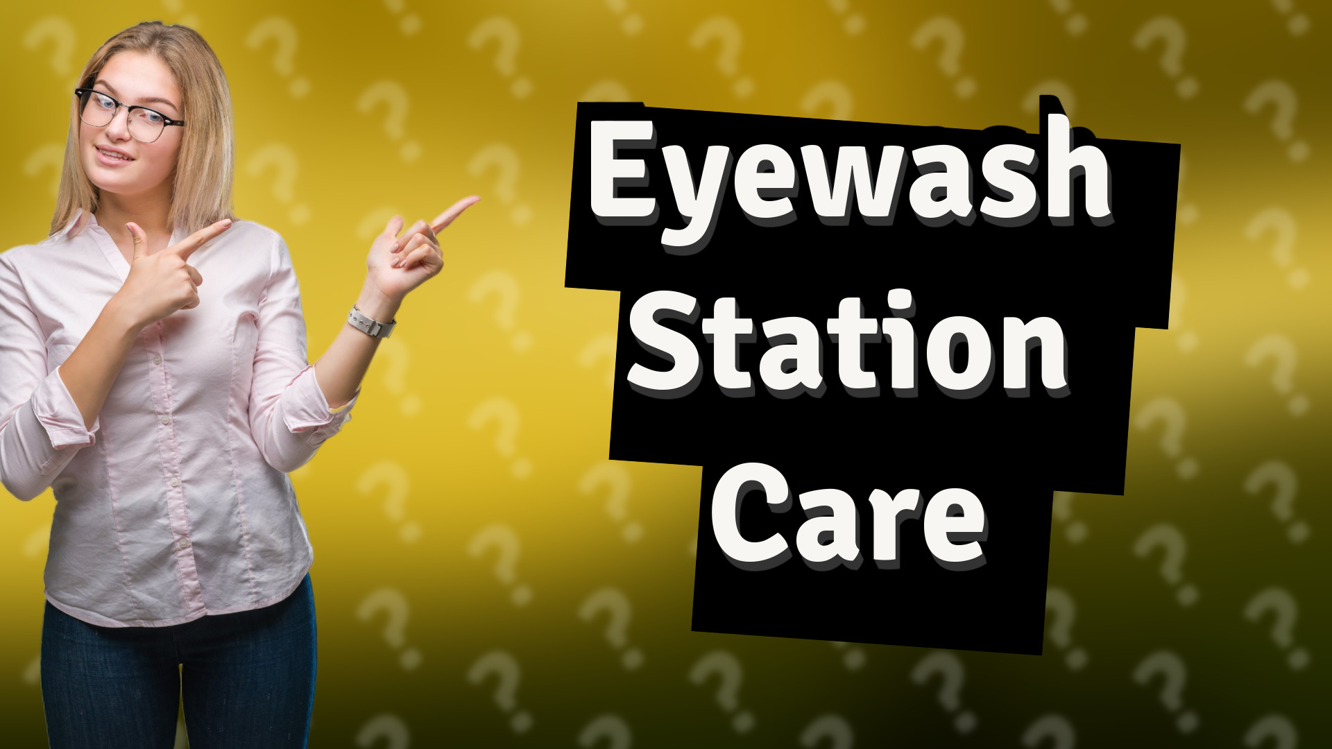 Eyewash Station Care