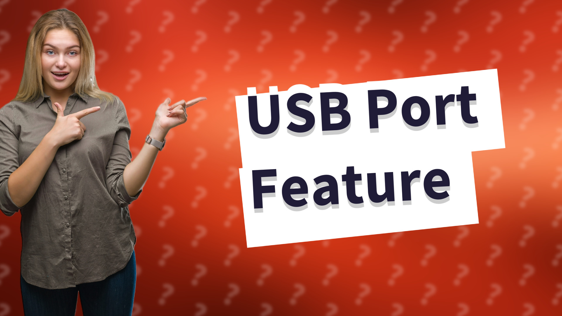 USB Port Feature
