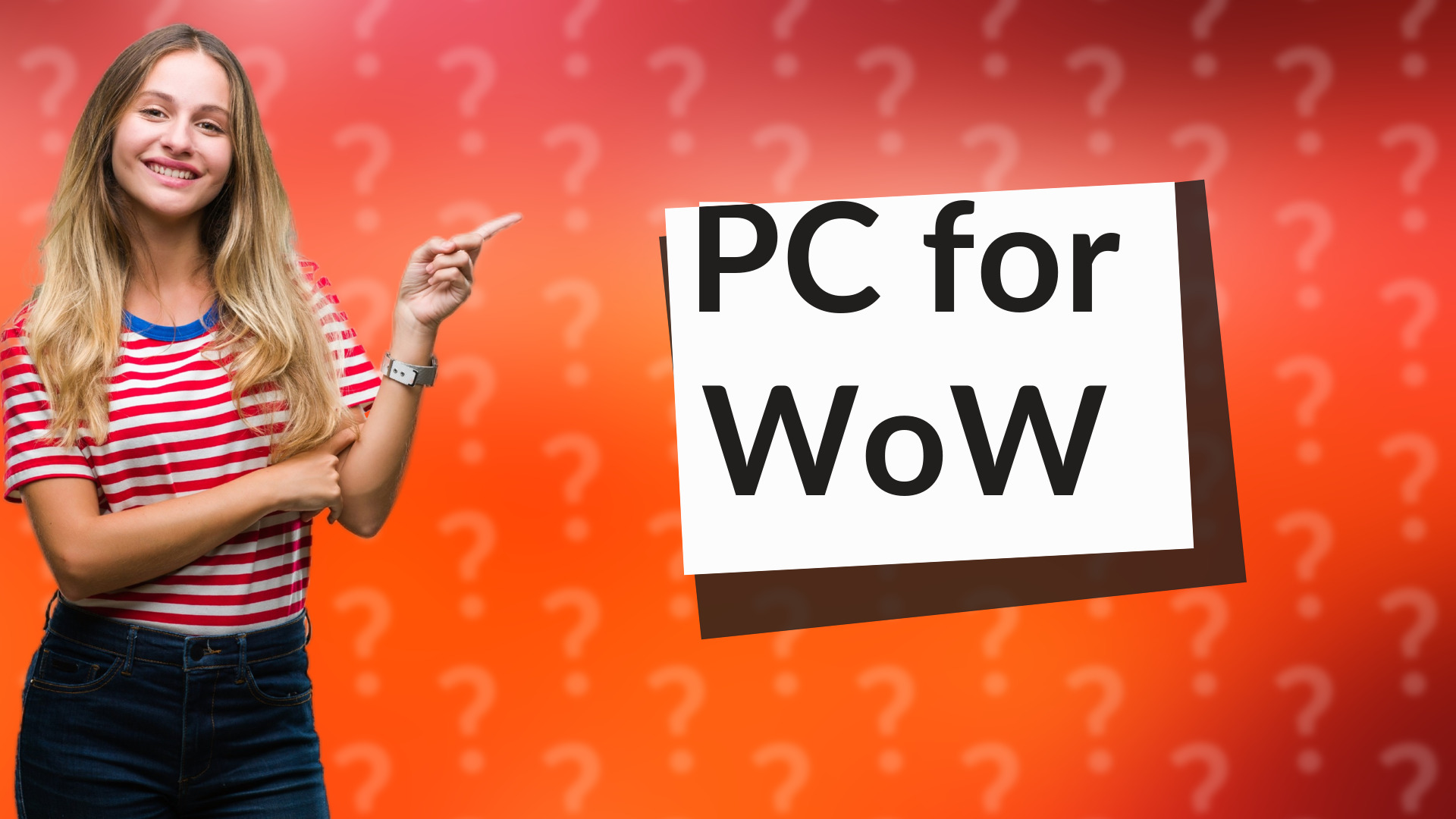 PC for WoW