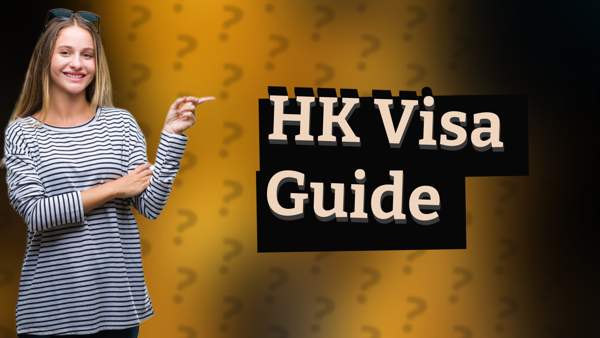 HK Visa Guide