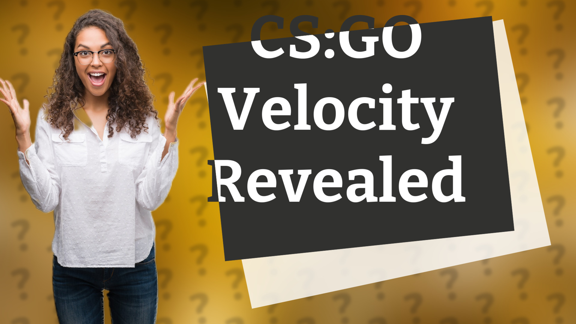 CS:GO Velocity Revealed