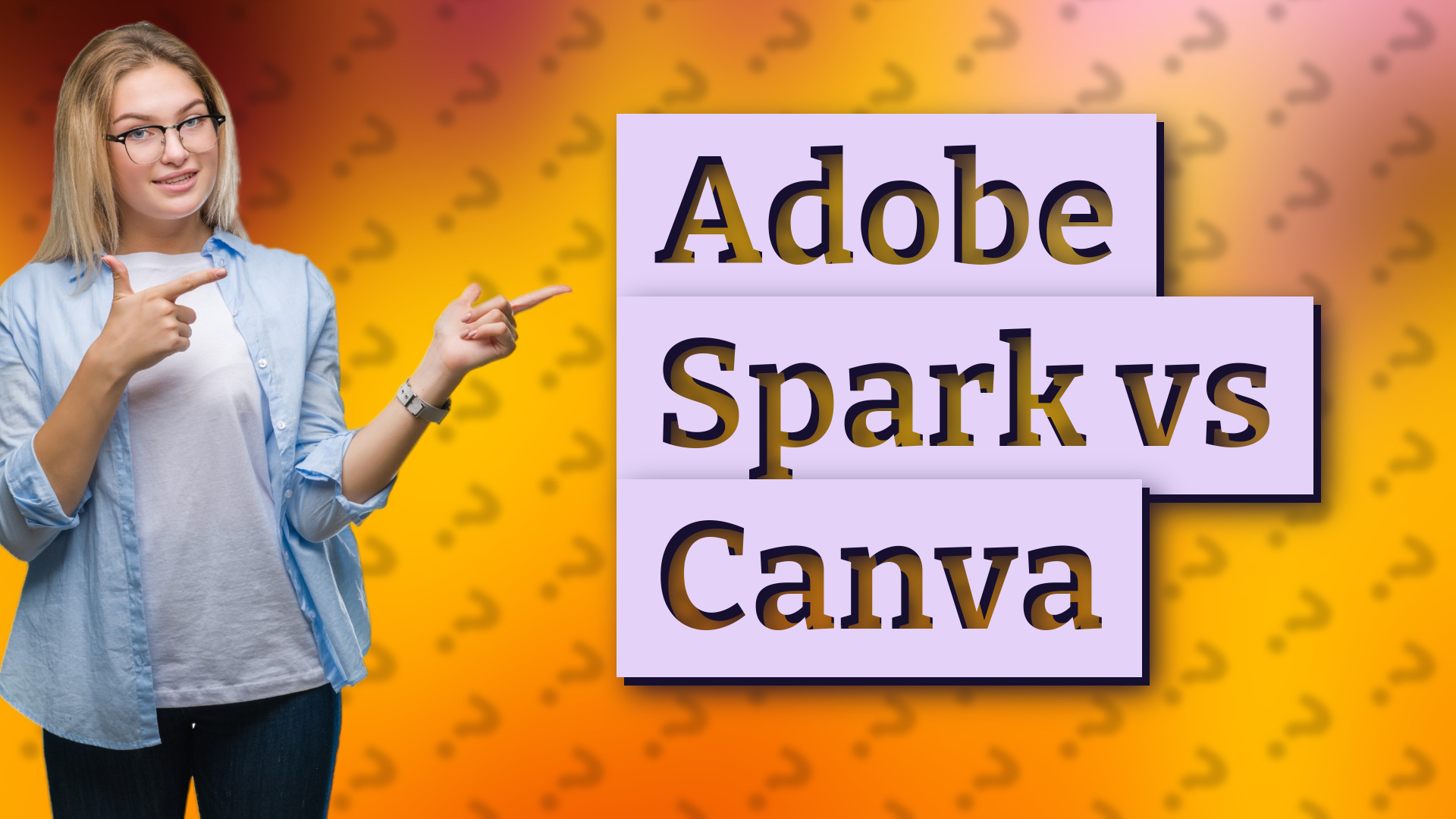 Adobe Spark vs Canva