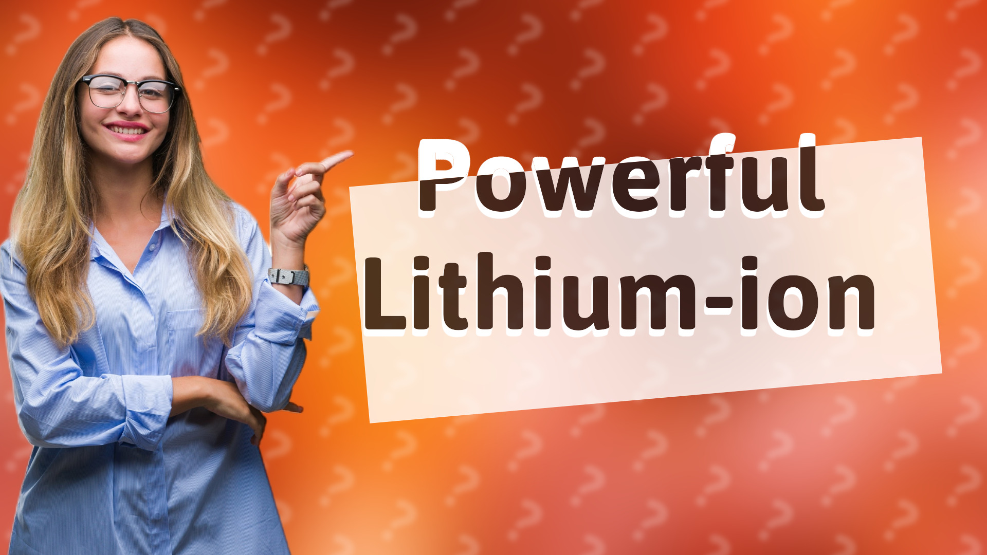 Powerful Lithium-ion