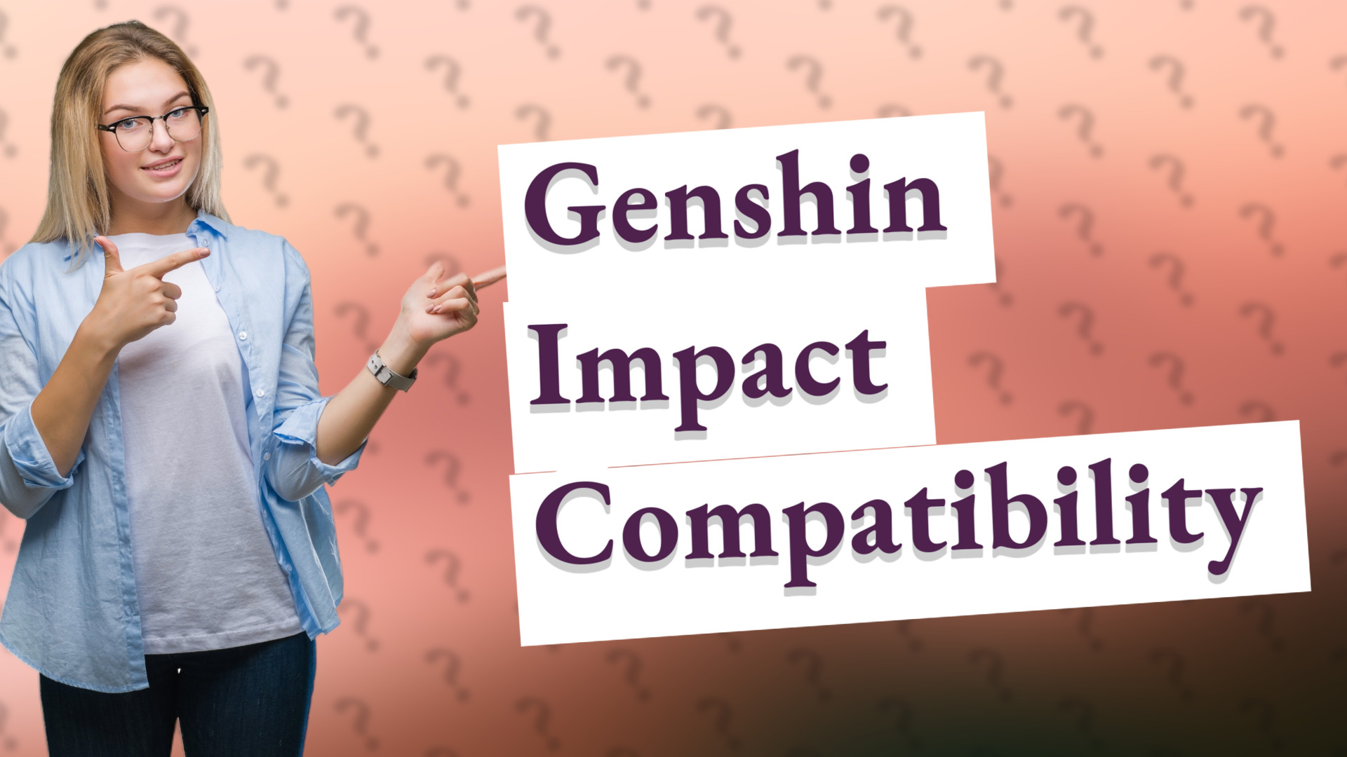 Genshin Impact Compatibility