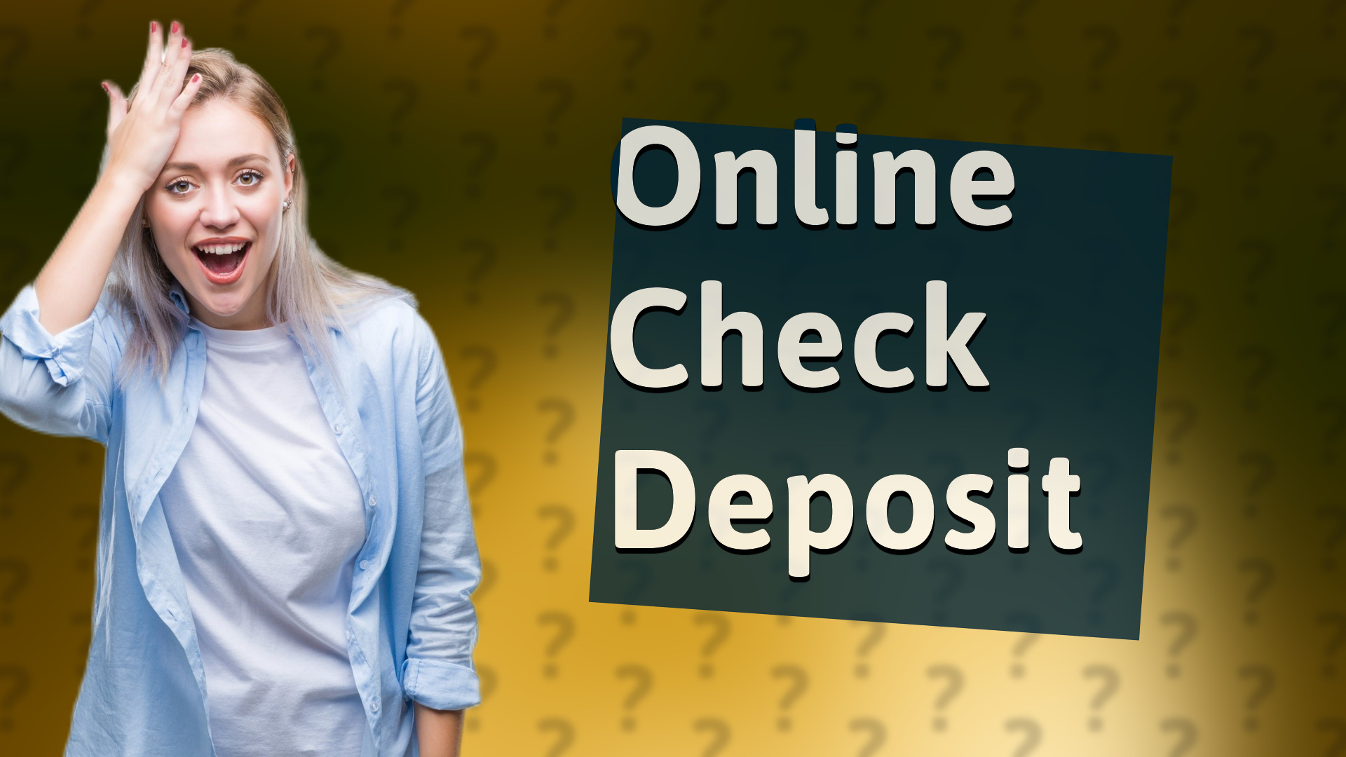 Online Check Deposit