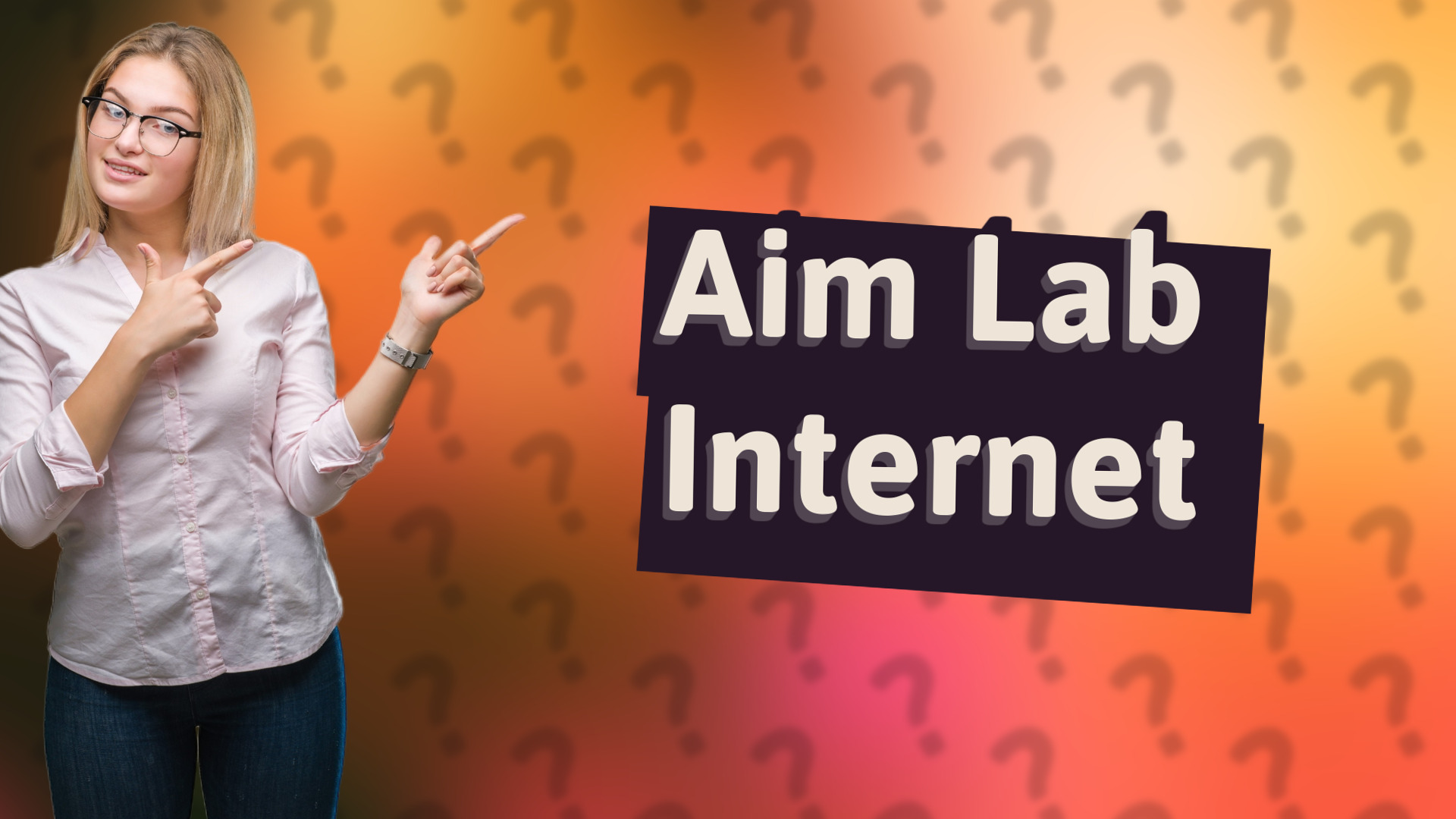 Aim Lab Internet