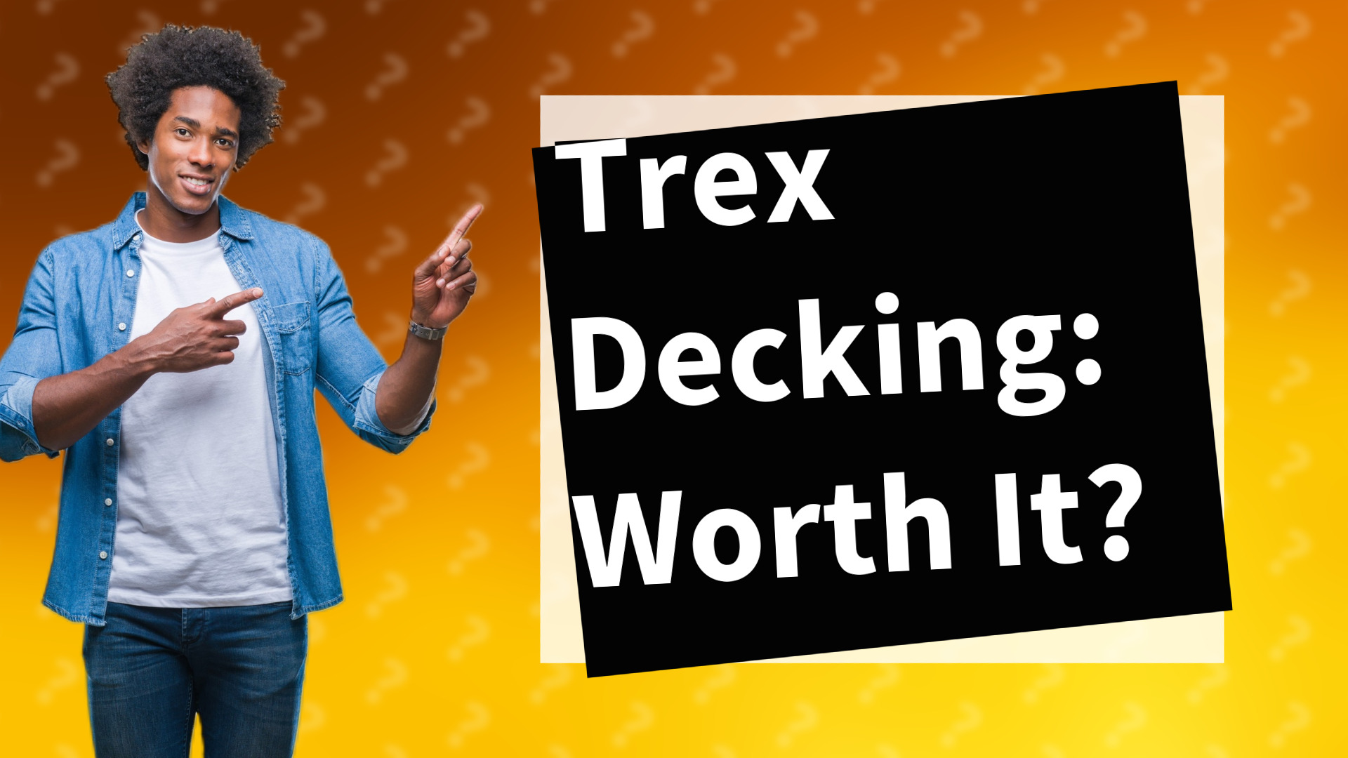 Trex Decking: Worth It?