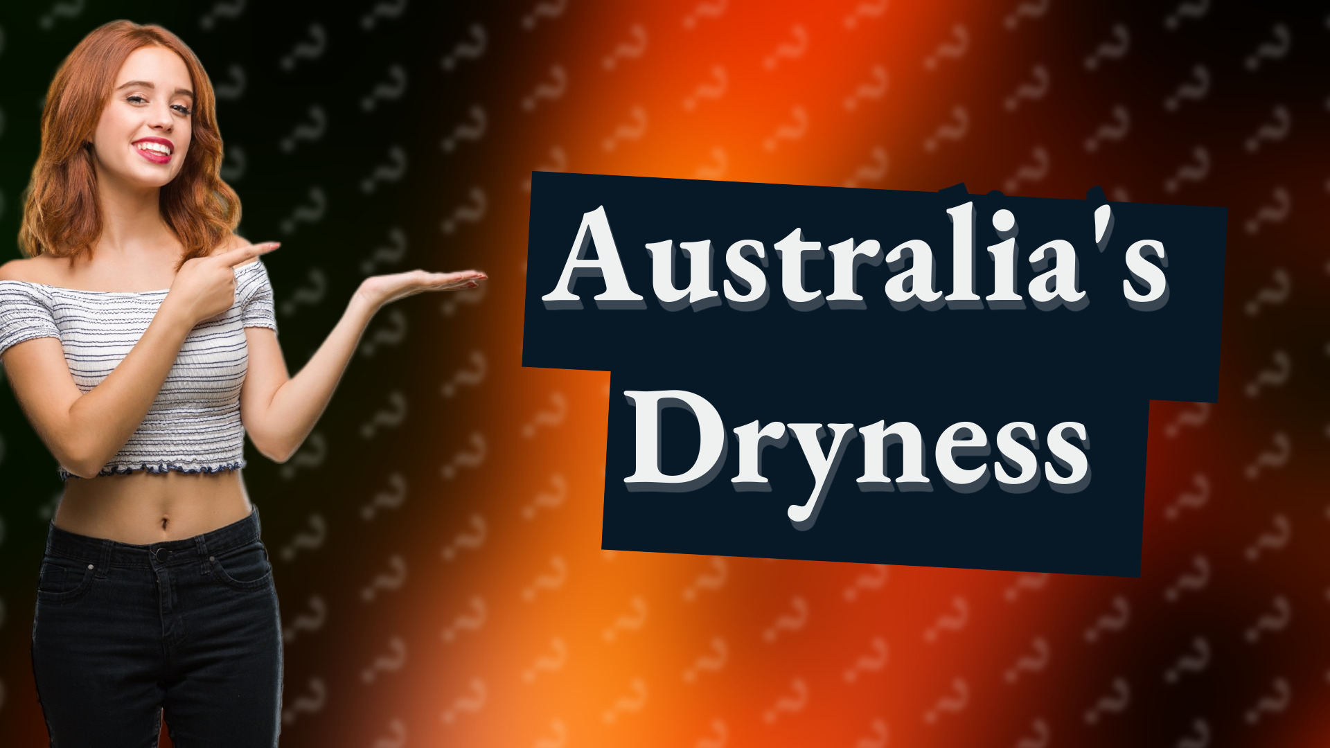 Australia's Dryness