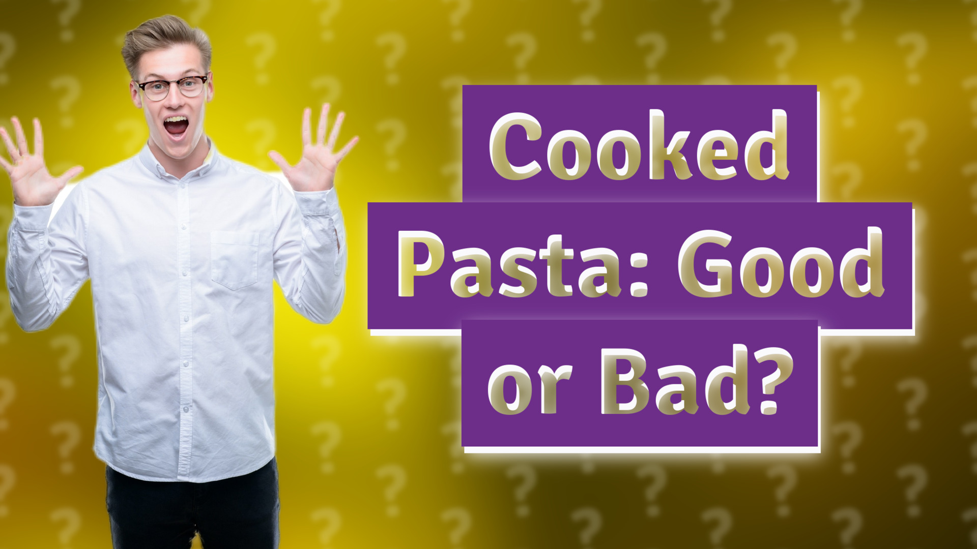 Cooked Pasta: Good or Bad?