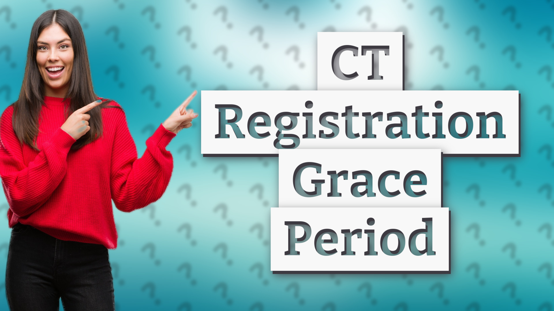 CT Registration Grace Period