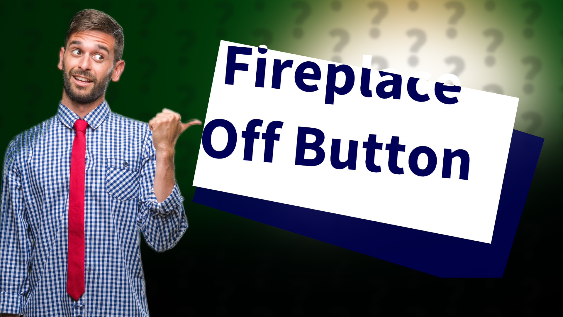 Fireplace Off Button