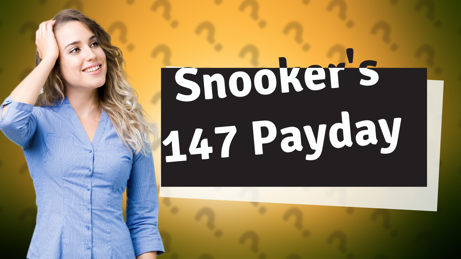 Snooker's 147 Payday