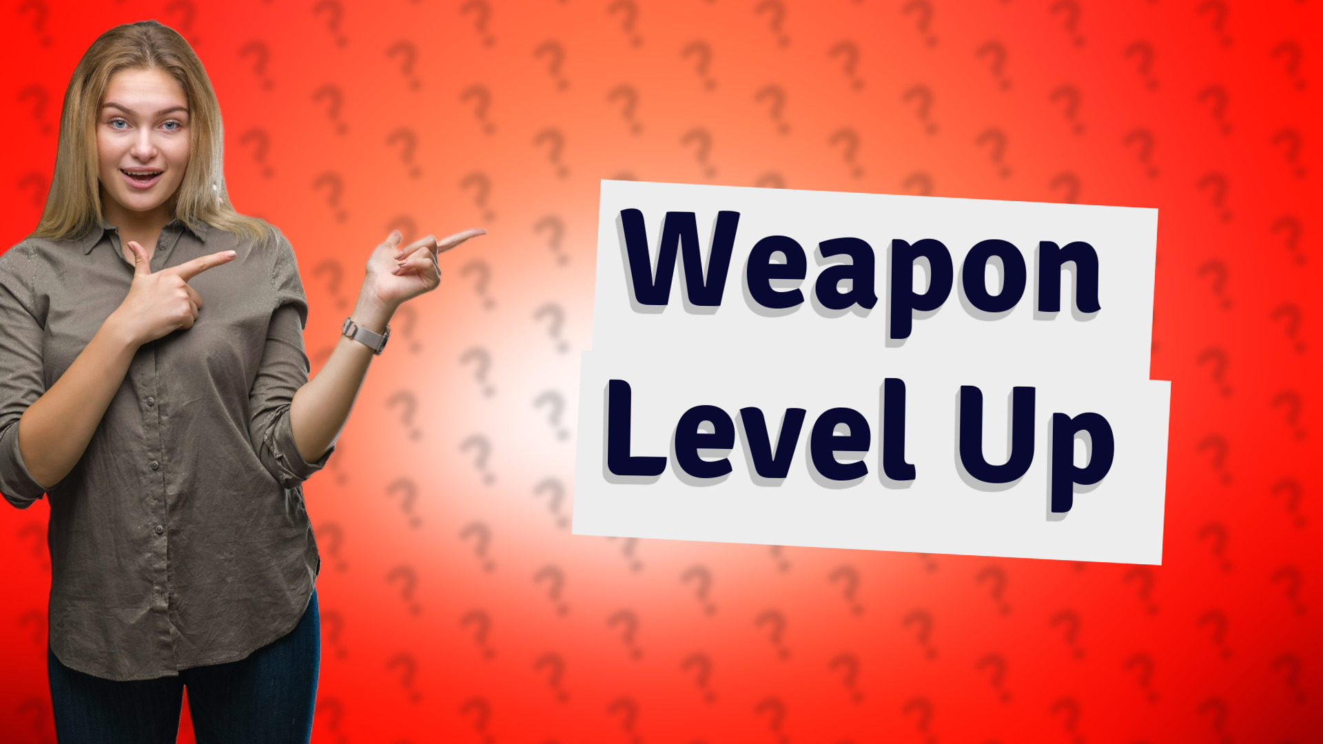 Weapon Level Up