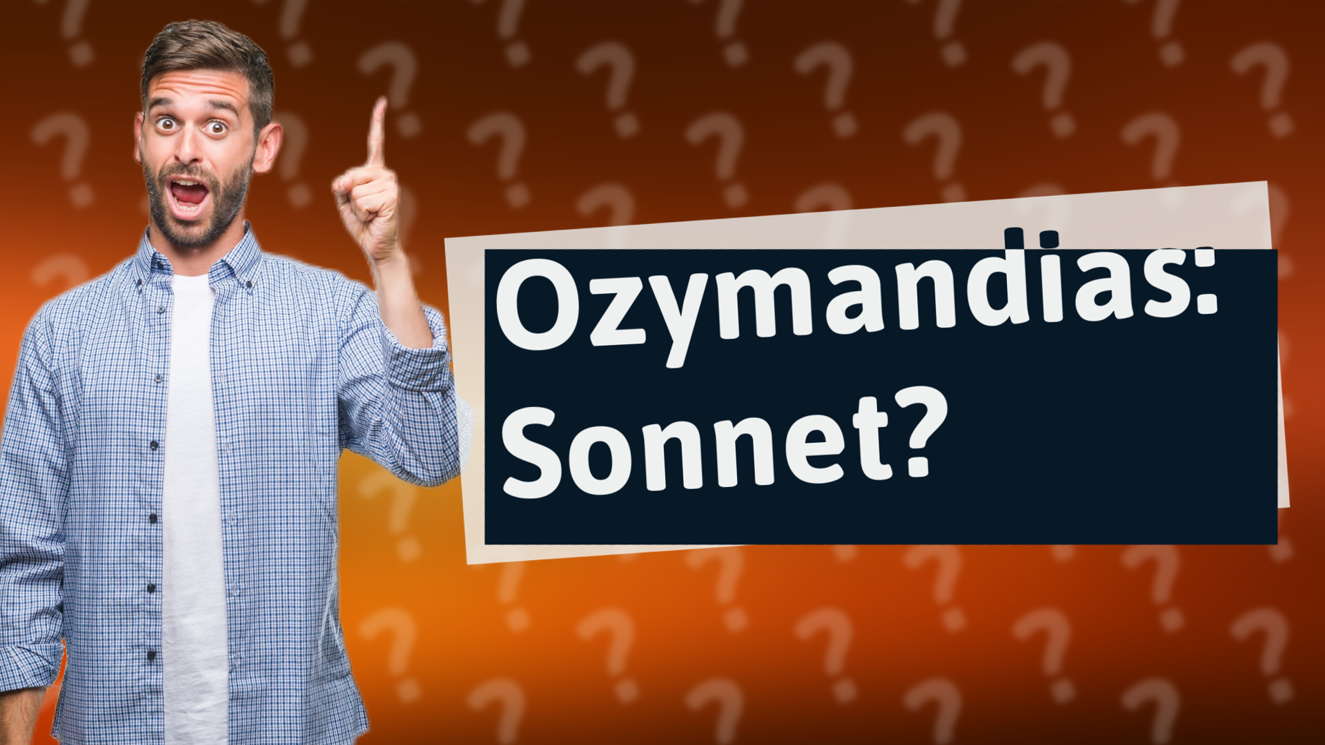 Ozymandias: Sonnet?