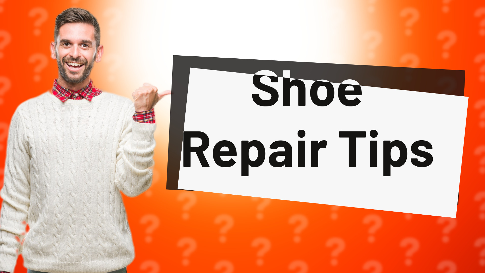 Shoe Repair Tips