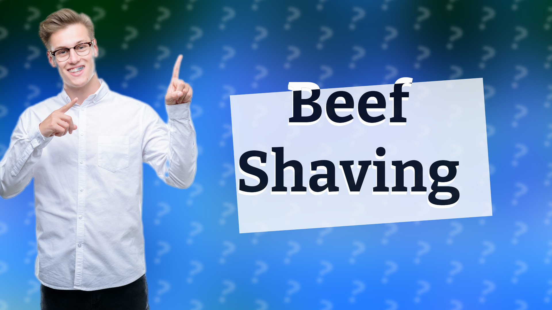 Beef Shaving