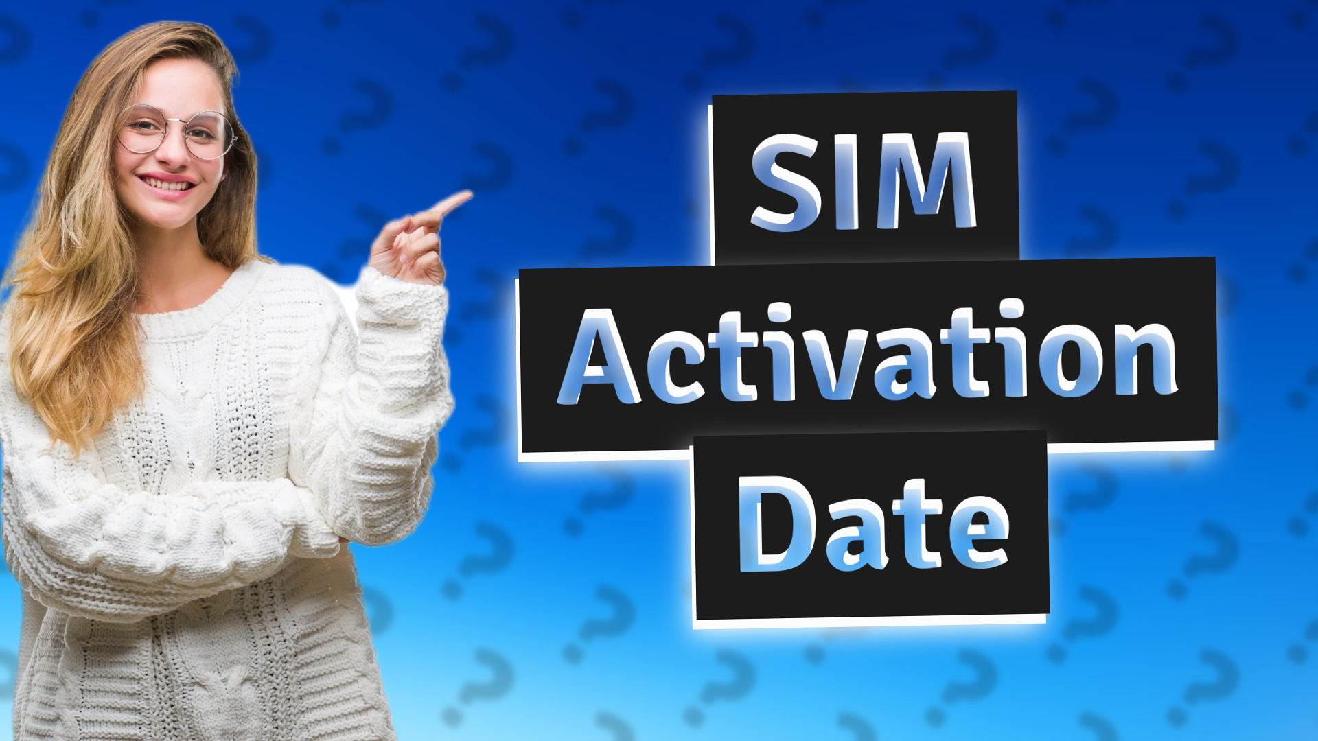 SIM Activation Date