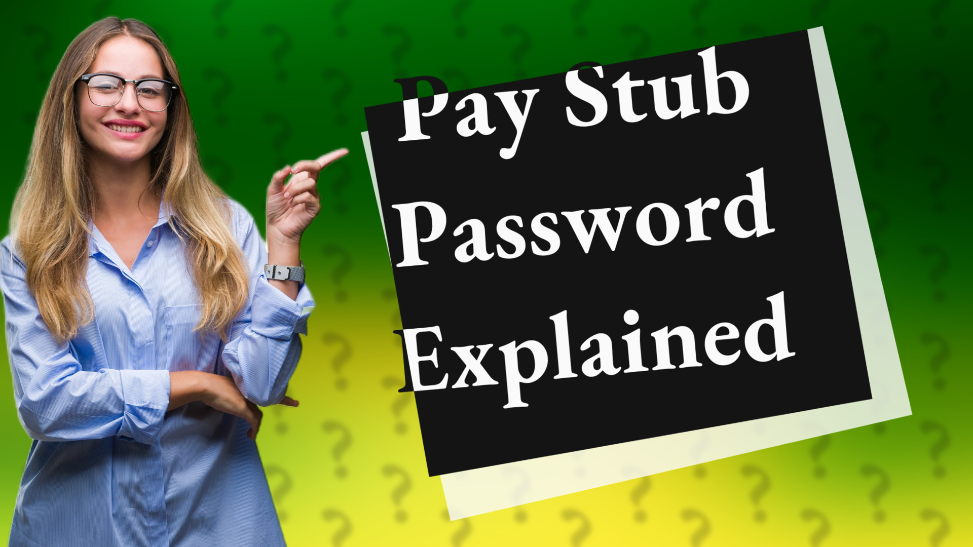 Pay Stub Password Explained