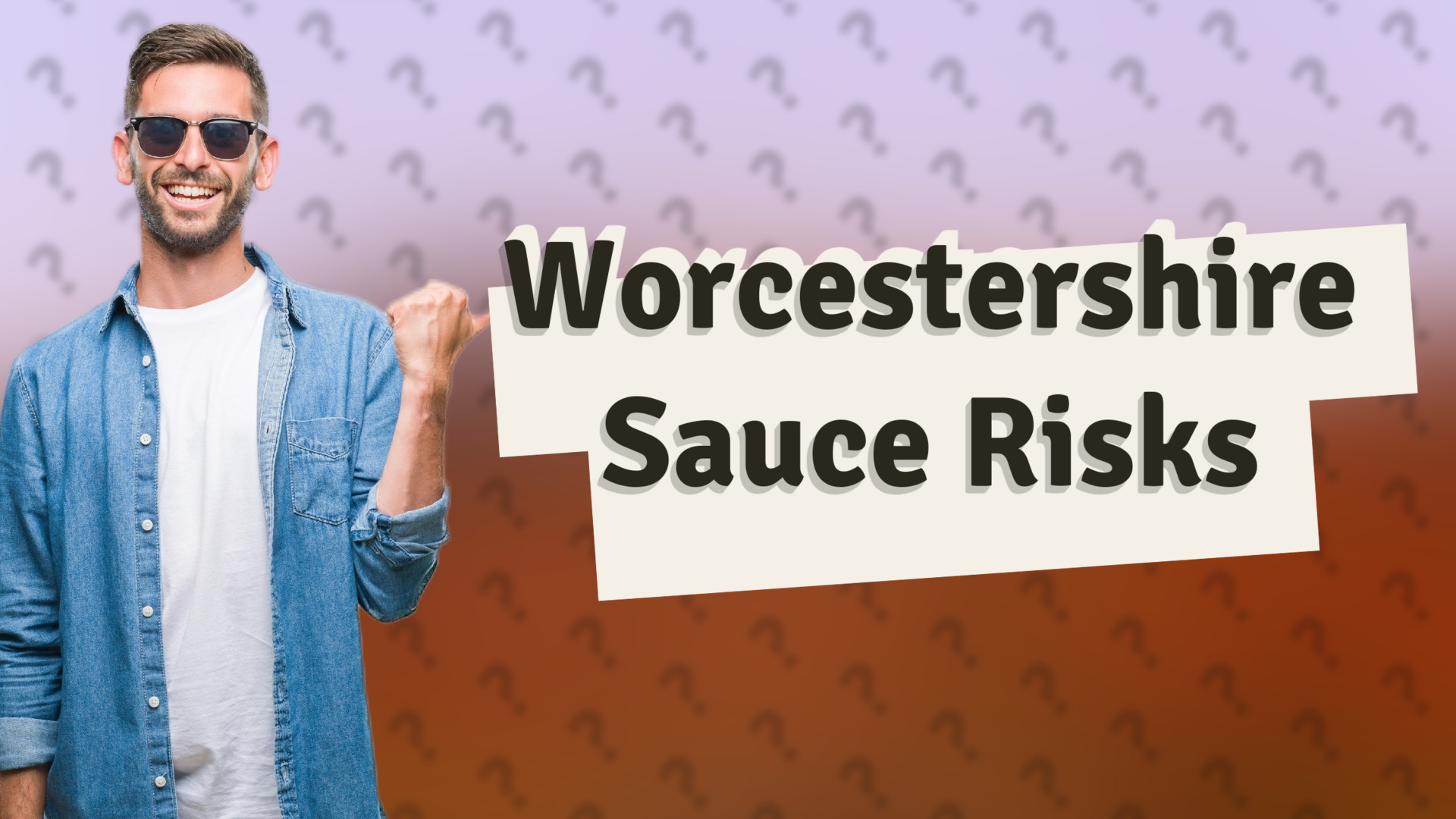 Worcestershire Sauce Risks