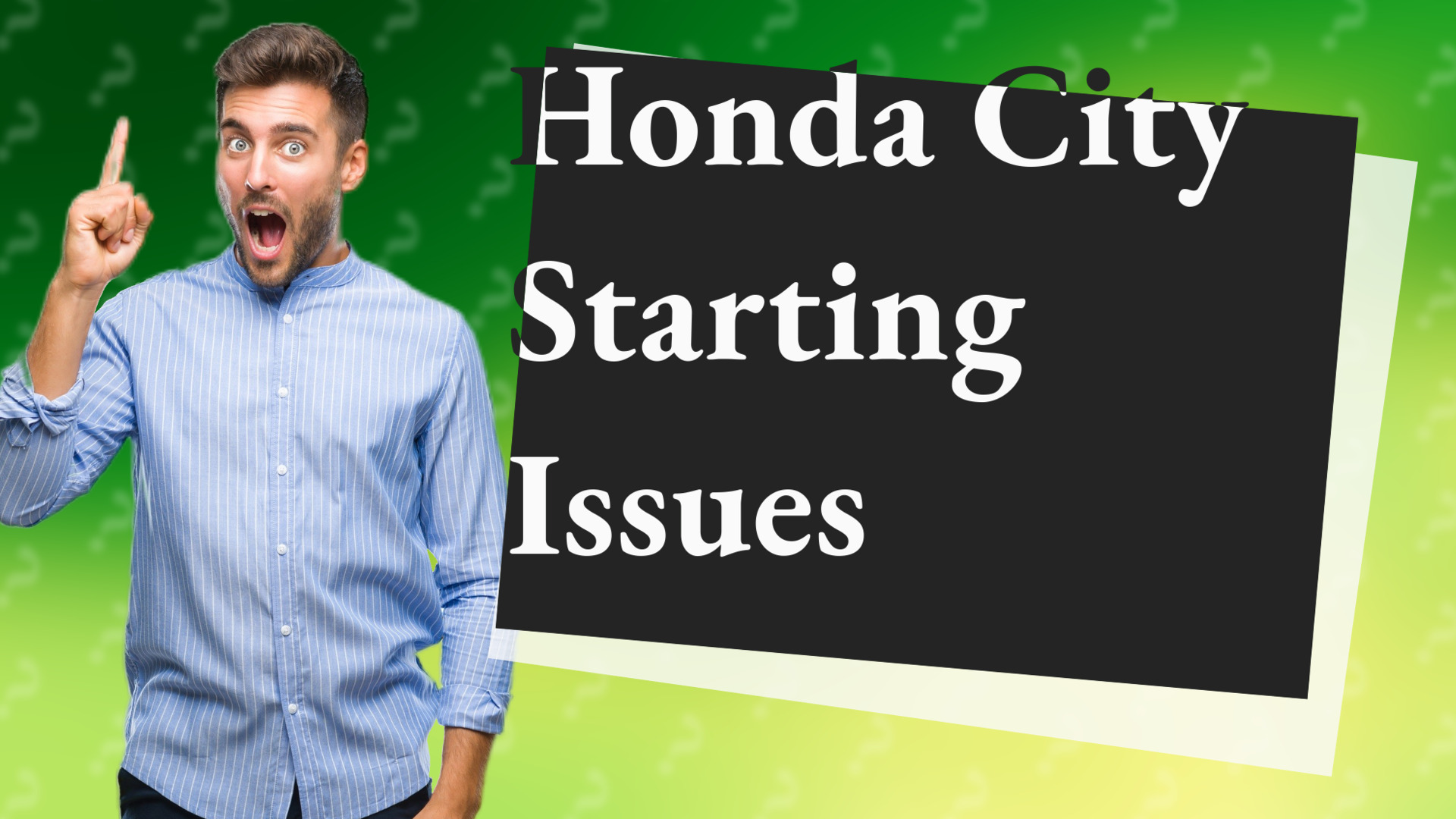 Honda City Starting Issues