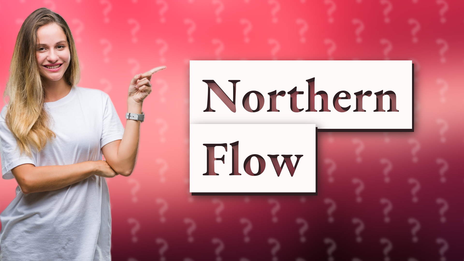 Northern Flow