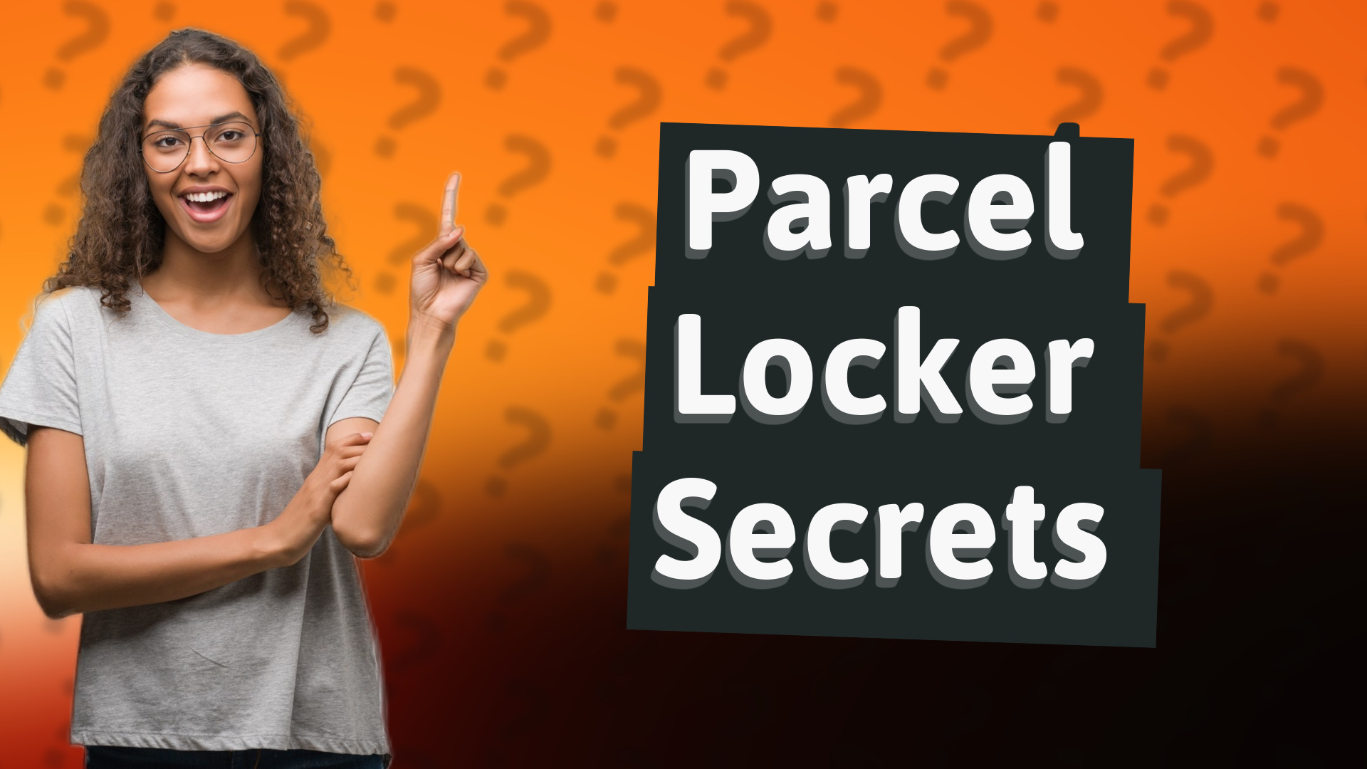 Parcel Locker Secrets