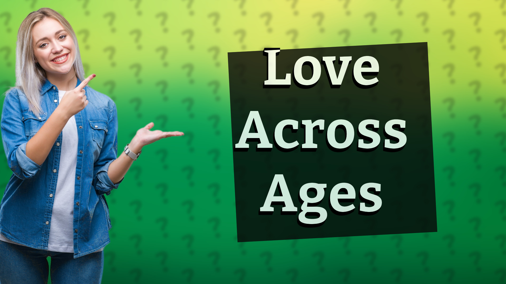 Love Across Ages