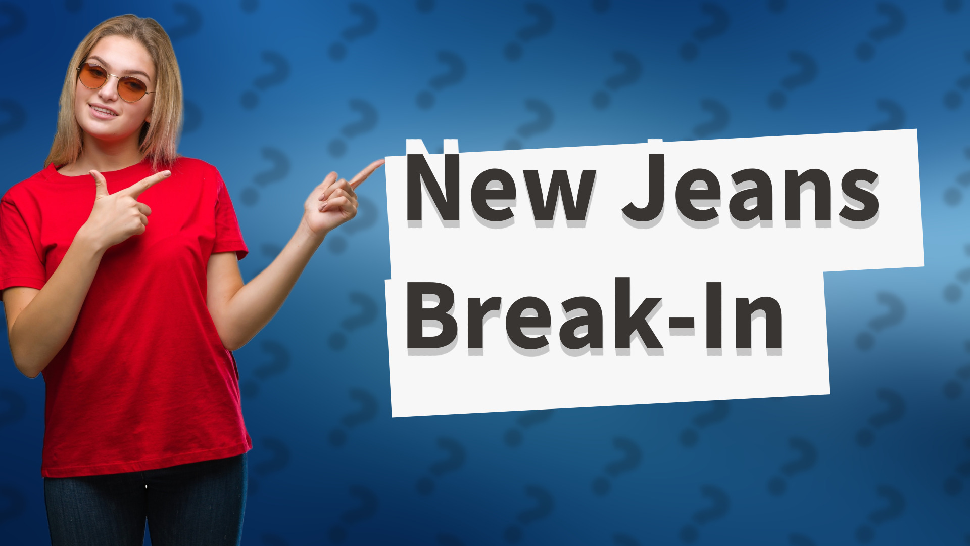 New Jeans Break-In