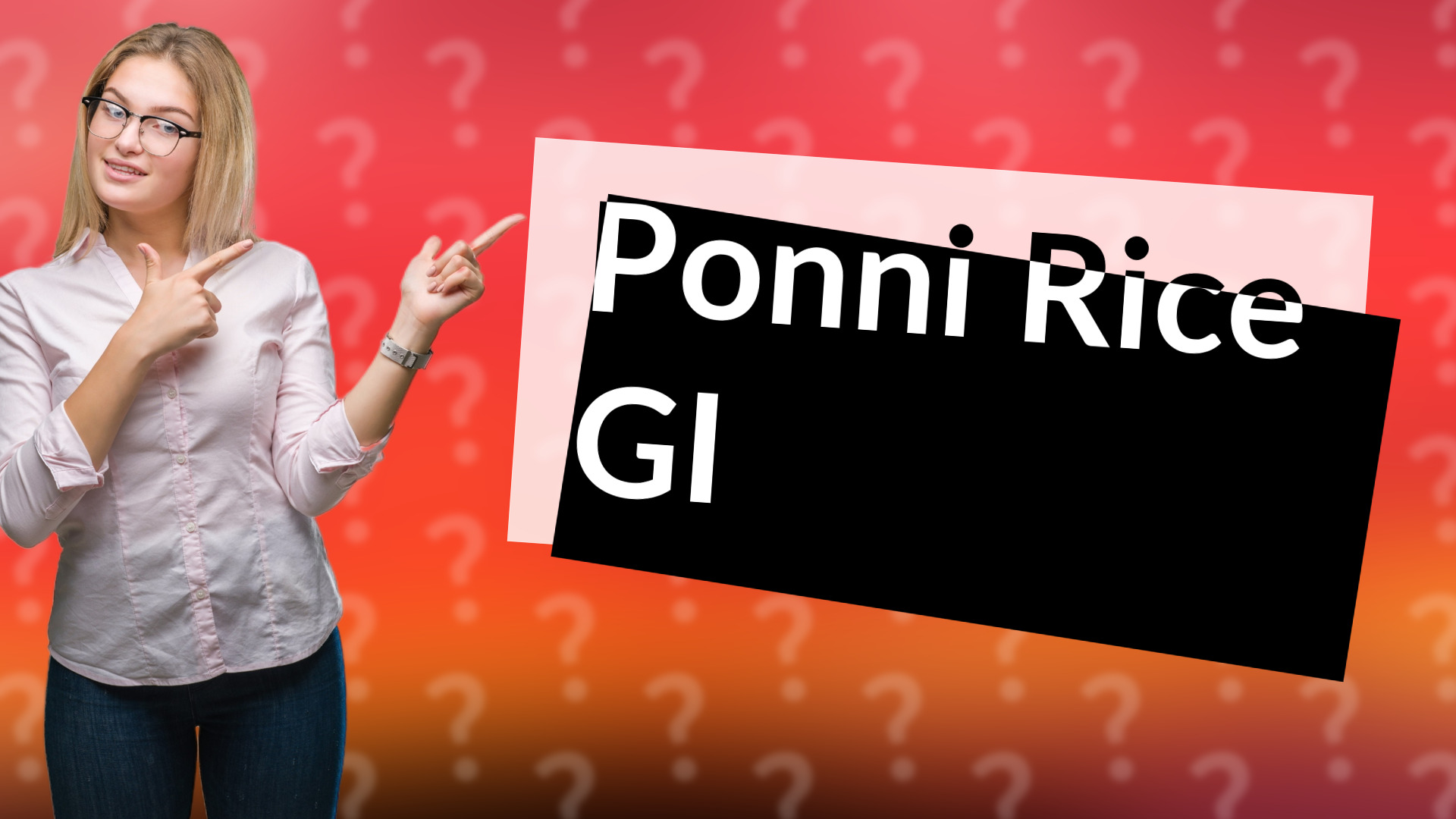 Ponni Rice GI