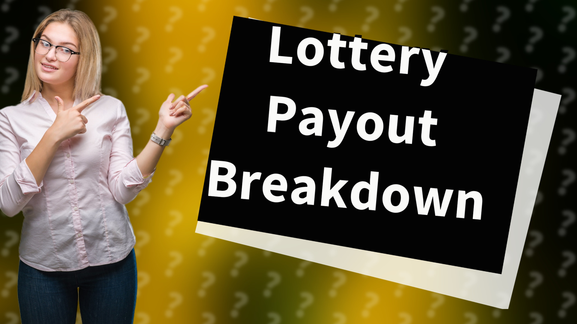 Lottery Payout Breakdown