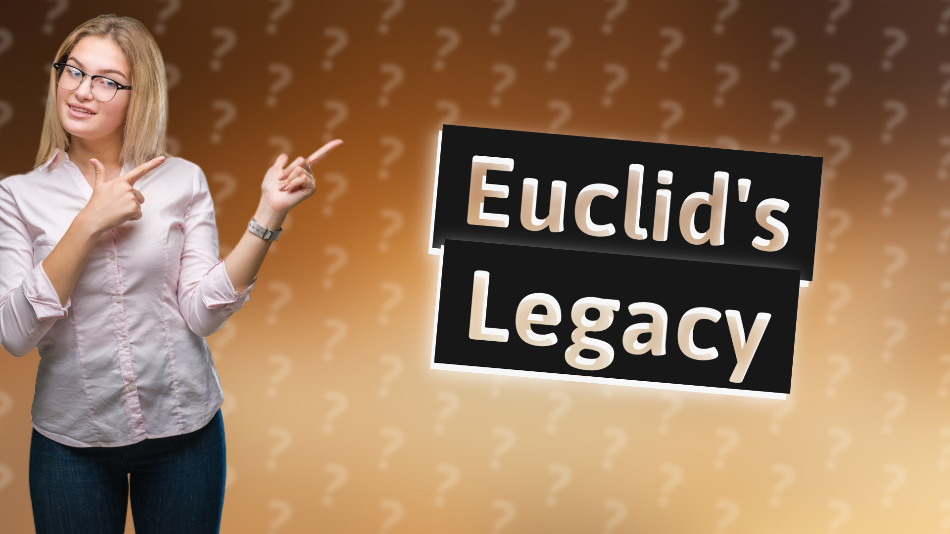 Euclid's Legacy