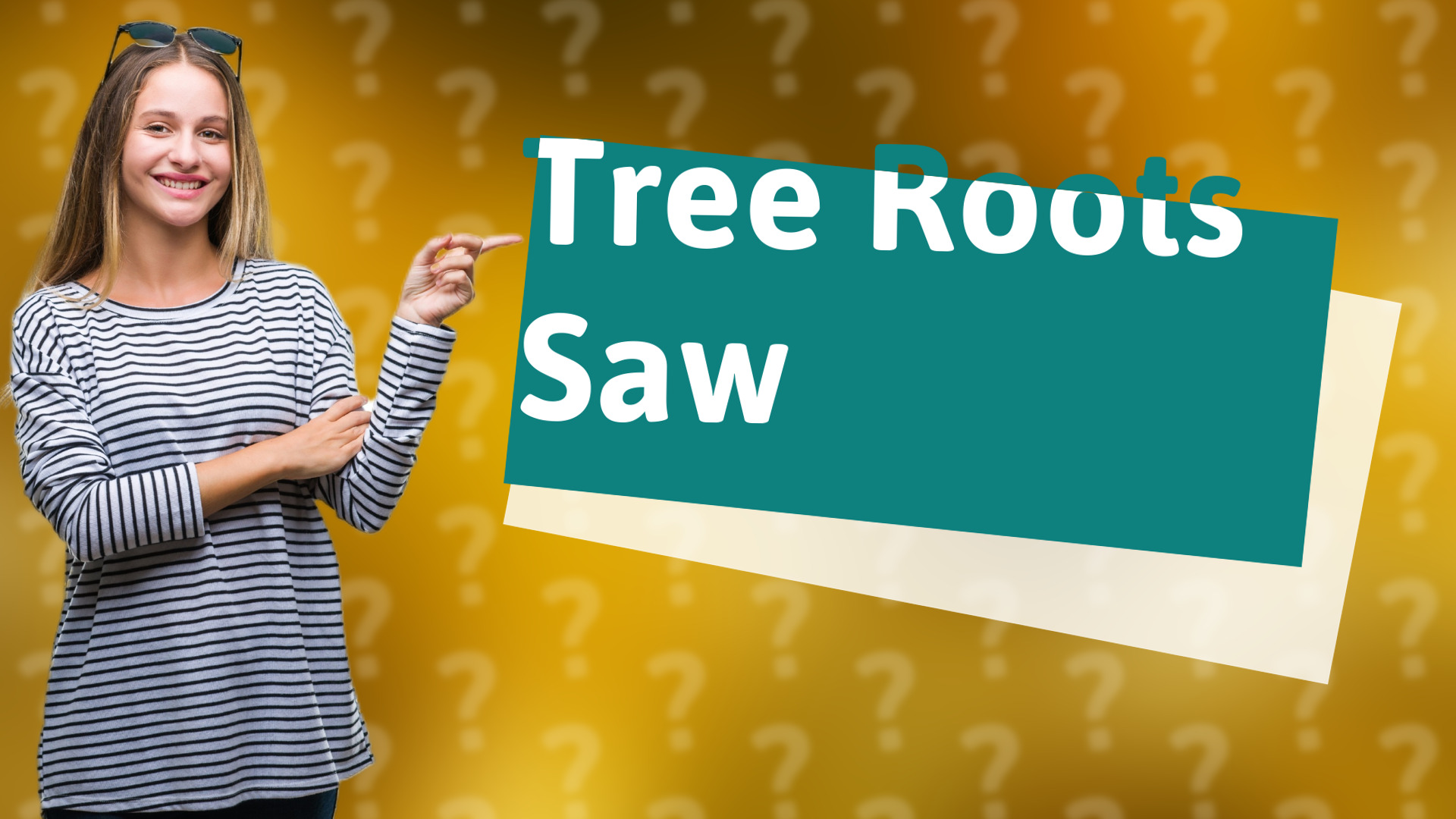 Tree Roots Saw
