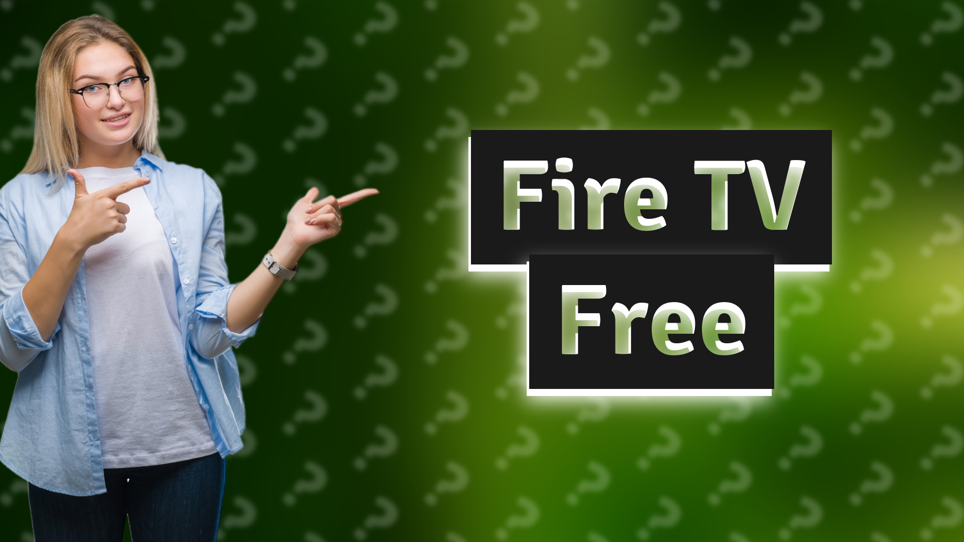 Fire TV Free